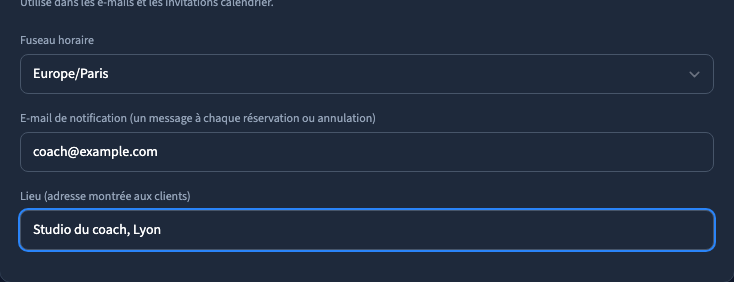 Le lieu et l’adresse de notification du coach