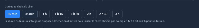 Les durées proposées au client